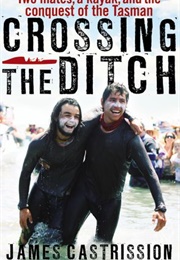 Crossing the Ditch (James Castrission)