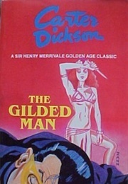 The Gilded Man (Carter Dickson)