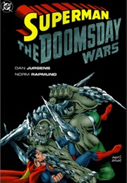 Superman: The Doomsday Wars (Dan Jurgens)