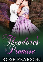Theodore's Promise (Rose Pearson)