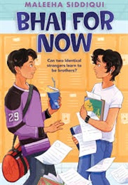 Bhai for Now (Maleeha Siddiqui)