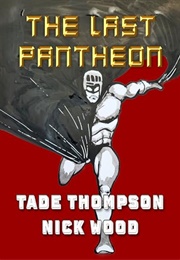 The Last Pantheon (Tade Thompson)