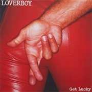 Lover Boy - Get Lucky