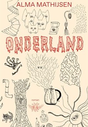 Onderland (Alma Mathijsen)