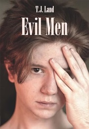 Evil Men (T.J. Land)
