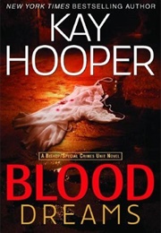 Blood Dreams (Kay Hooper)