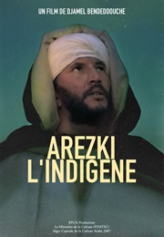 Arezki, the Rebel (2008)