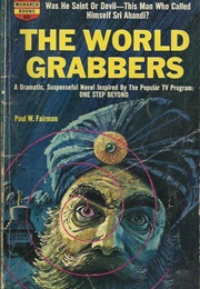The World Grabbers (Paul W. Fairman)
