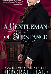 A Gentleman of Substance (Deborah Hale)