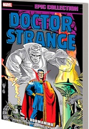 Doctor Strange Epic Collection- I, Dormammu (Stan Lee)