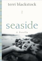 Seaside (Terri Blackstock)