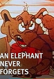 An Elephant Never Forgets (1934)