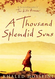 A Thousand Splendid Suns (Hosseini, Khaled)