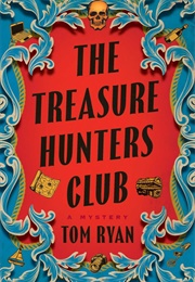 The Treasure Hunters Club (Tom Ryan)