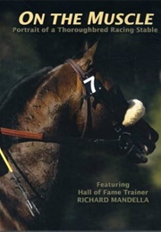 Portrait of a Thoroughbred Racing Stable (2005)