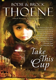 Jerusalem Chronicles; Take This Cup (Brodie and Brock Thorne)
