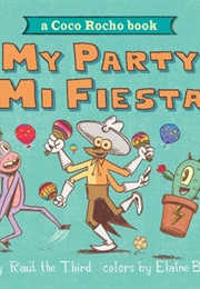 My Party/Mi Fiesta (Raúl the Third)