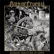 Oath of Cruelty - Summary Execution at Dawn