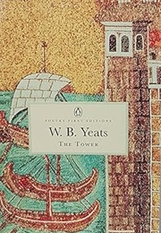 The Tower (W. B. Yeats)