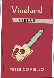 Vineland Reread (Peter Coviello)