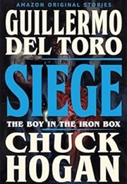 Siege (Guillermo Del Toro/Chuck Hogan)