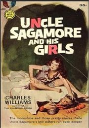 Uncle Sagamore and His Girls (1959) (Charles Williams)
