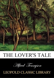 The Lover's Tale (Tennyson)