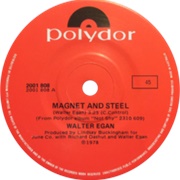 For You Are a Magnet and I Am Steel
