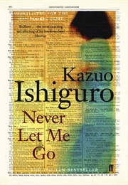 Never Let Me Go (Ishiguro, Kazuo)
