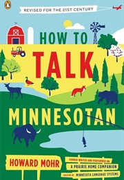 Minnesotan (How to Talk Minnesotan) (Mohr, Howard)