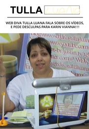 Web Diva Tulla Luana Fala Sobre Os Vídeos, E Pede Desculpas Para Karin Vianna!!! (2011)
