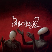 Pathologic 2 (2019)