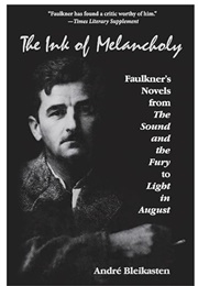 The Ink of Melancholy (Andre Bleikasten)