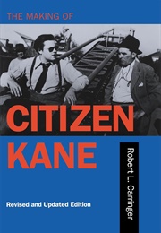 Making of Citizen Kane, Revised Edition (Robert L Carringer)