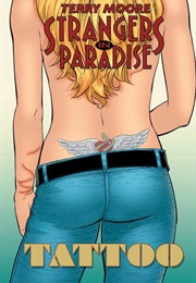 Strangers in Paradise, Vol. 17: Tattoo (Terry Moore)