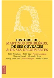 Les Mémoires De Martinus Scriblerus (John Arbuthnot)