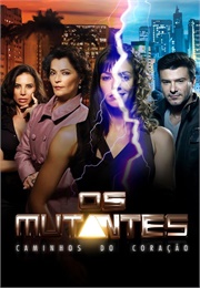 The Mutants: Pathways of the Heart (2008)