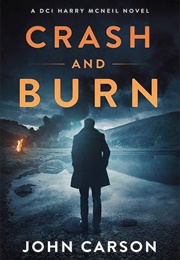 Crash and Burn (John Carson)
