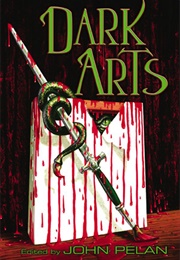 Dark Arts (John Pelan)