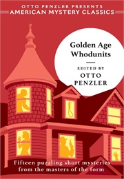 Golden Age Whodunits (Otto Penzler)