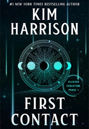 First Contact (Kim Harrison)