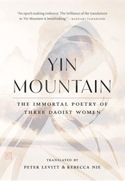 Yin Mountain (Translated by Peter Levitt & Rebecca Nie)