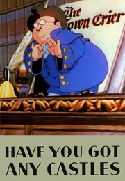 Have You Got Any Castles? (1938)