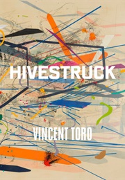Hivestruck (Vincent Toro)