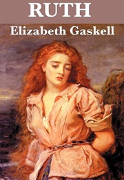 Ruth (Gaskell, Elizabeth)