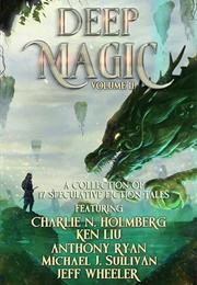 Deep Magic: Volume II (Jeff Wheeler)