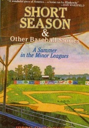 Short Season & Other Baseball Stories (Jerry Klinkowitz)