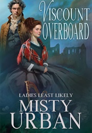 Viscount Overboard (Misty Urban)