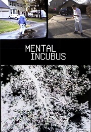 Mental Incubus (1997)
