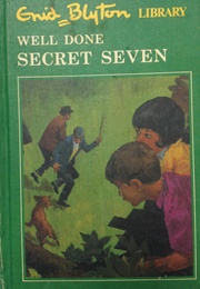 Secret Seven Win Through/Well Done Secret Seven (Enid Blyton)